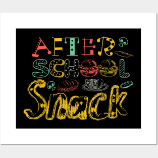 After School Snack Posters and Art